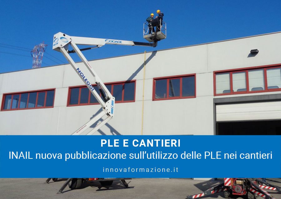 PLE nei cantieri